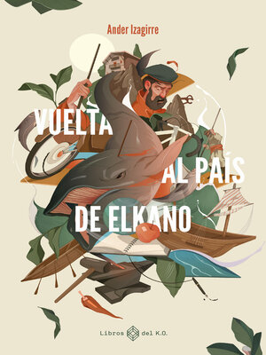 cover image of Vuelta al país de Elkano